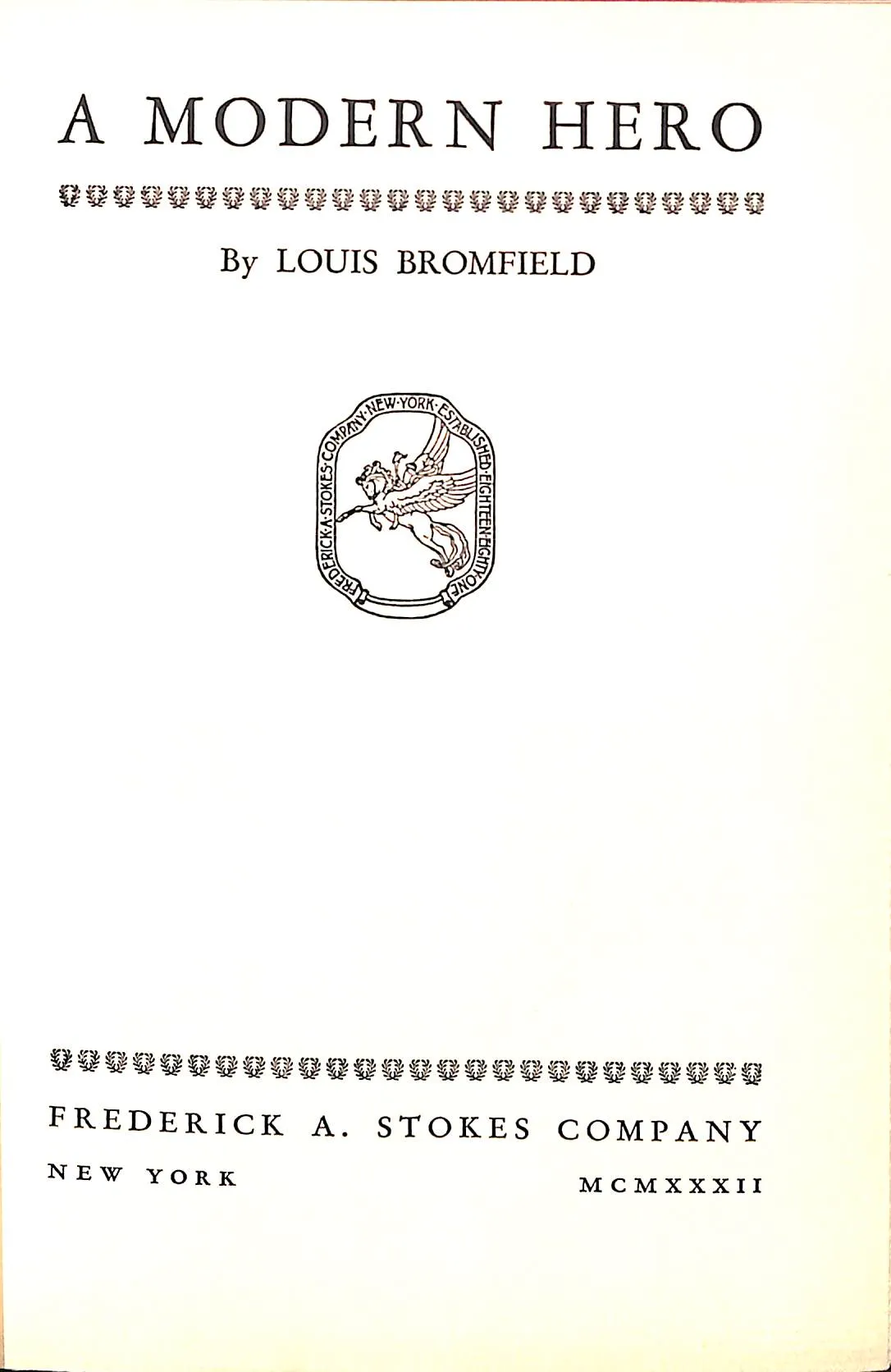 "A Modern Hero" 1932 BROMFIELD, Louis